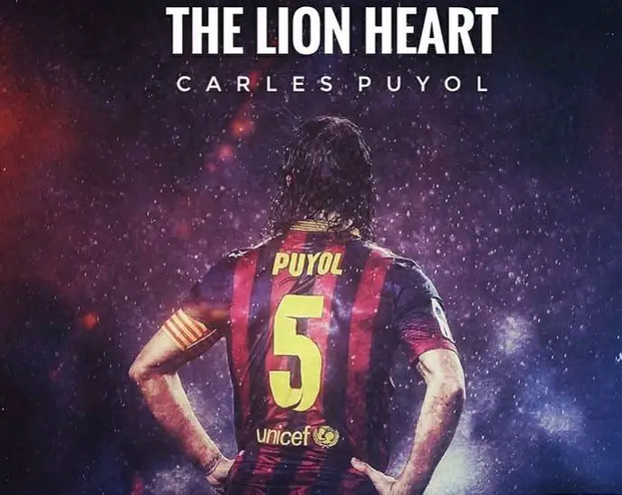 Carles Puyol - The lion Heart