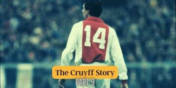 The Cruyff Story, Part 9 – Victories are born out of revenge