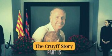 The Cruyff Story, part 13 -‘In a way, I’m probably immortal’