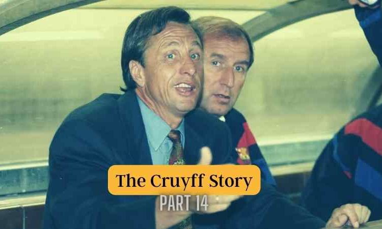 The Cruyff Story, Part 14 – Don’t take me too literally